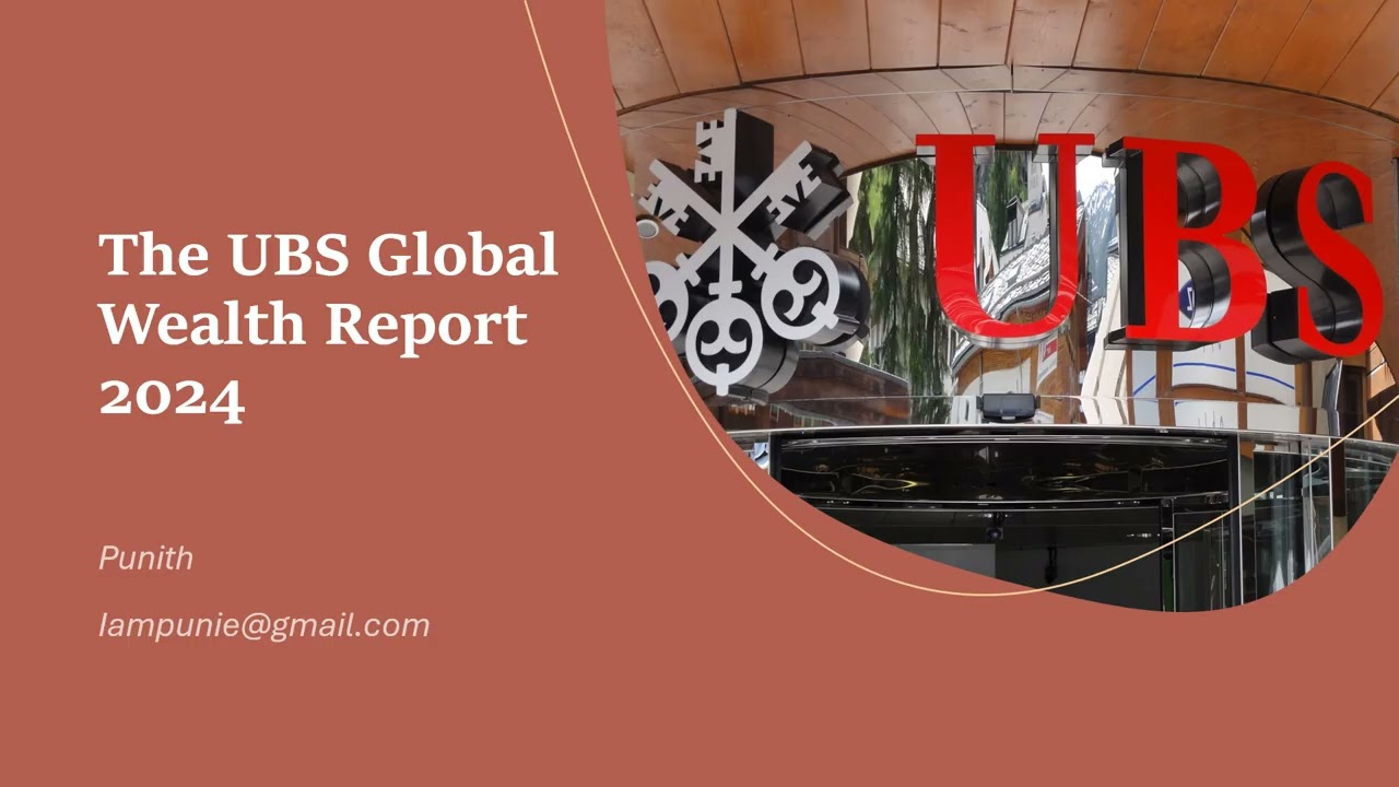 The UBS Global Wealth Report 2024