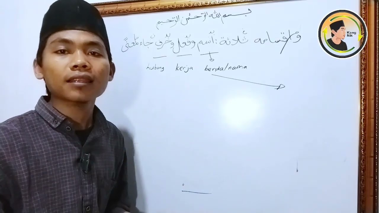JURUMIYAH : BAB KALAM PART 2