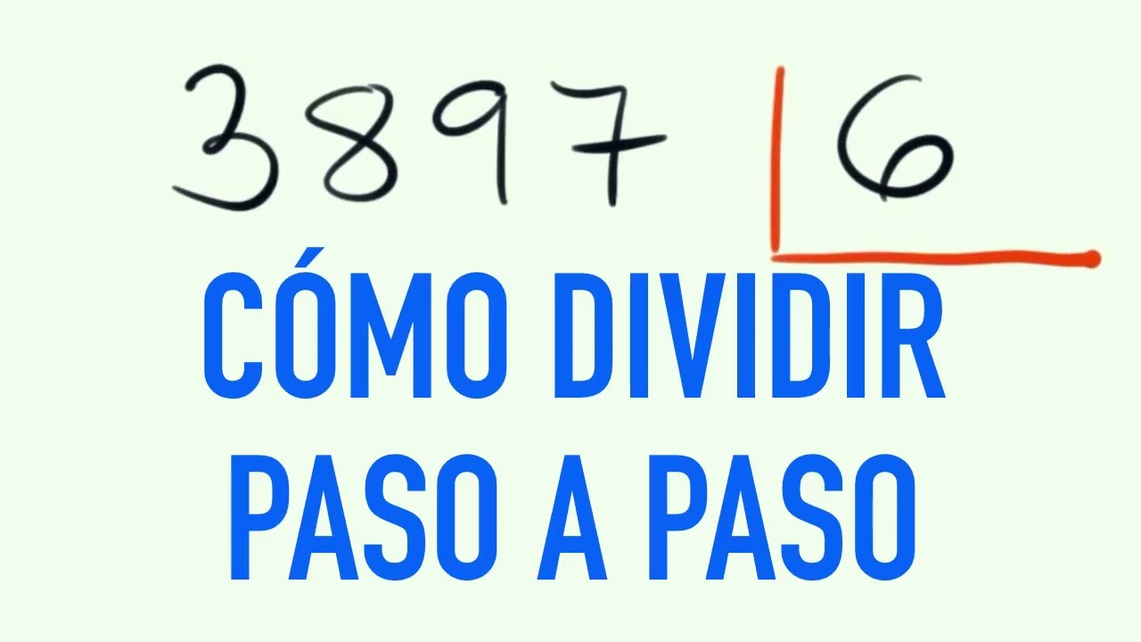 Cómo dividir por una cifra restando - Ejemplo explicado : 3897 entre 6