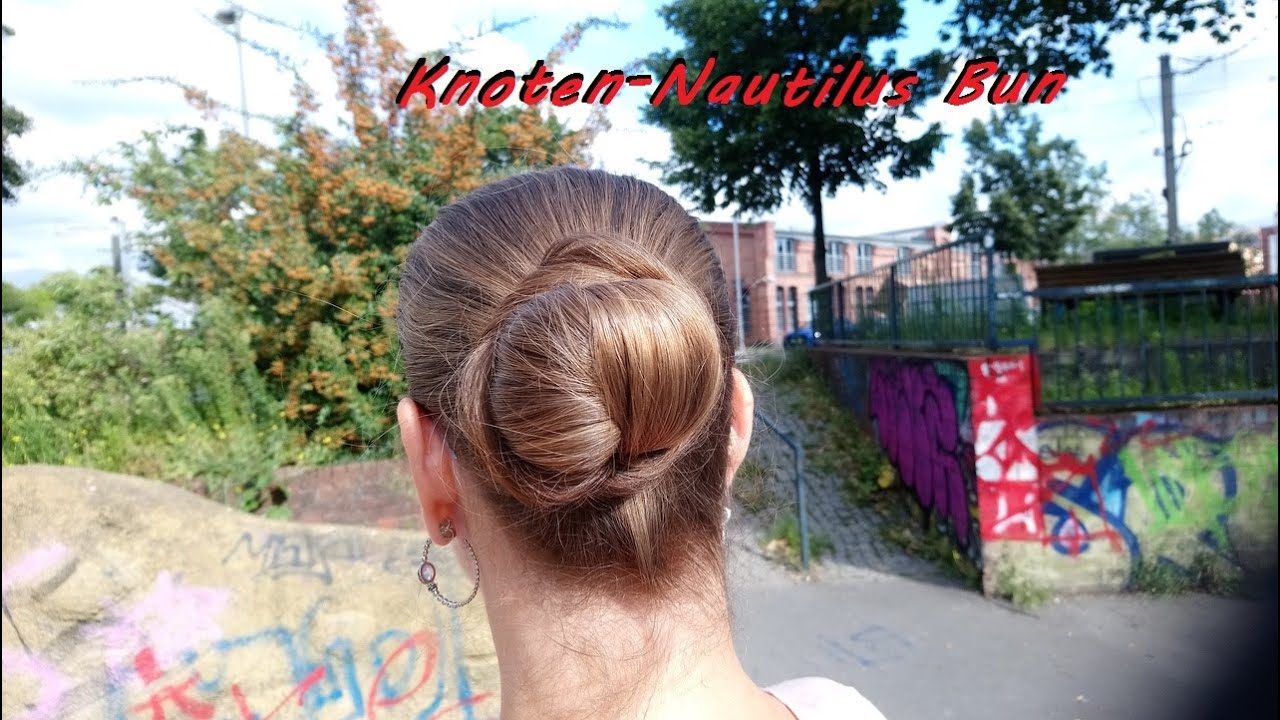 Knotennautilus - Knot Nautilus Bun [German with Engl. subs]