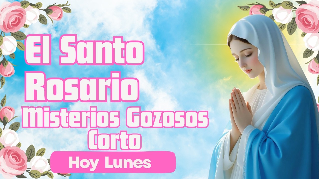 El Santo Rosario Hoy lunes 16 de Febrero de 2026,  Misterios Gozosos 🌹 Rosario Corto
