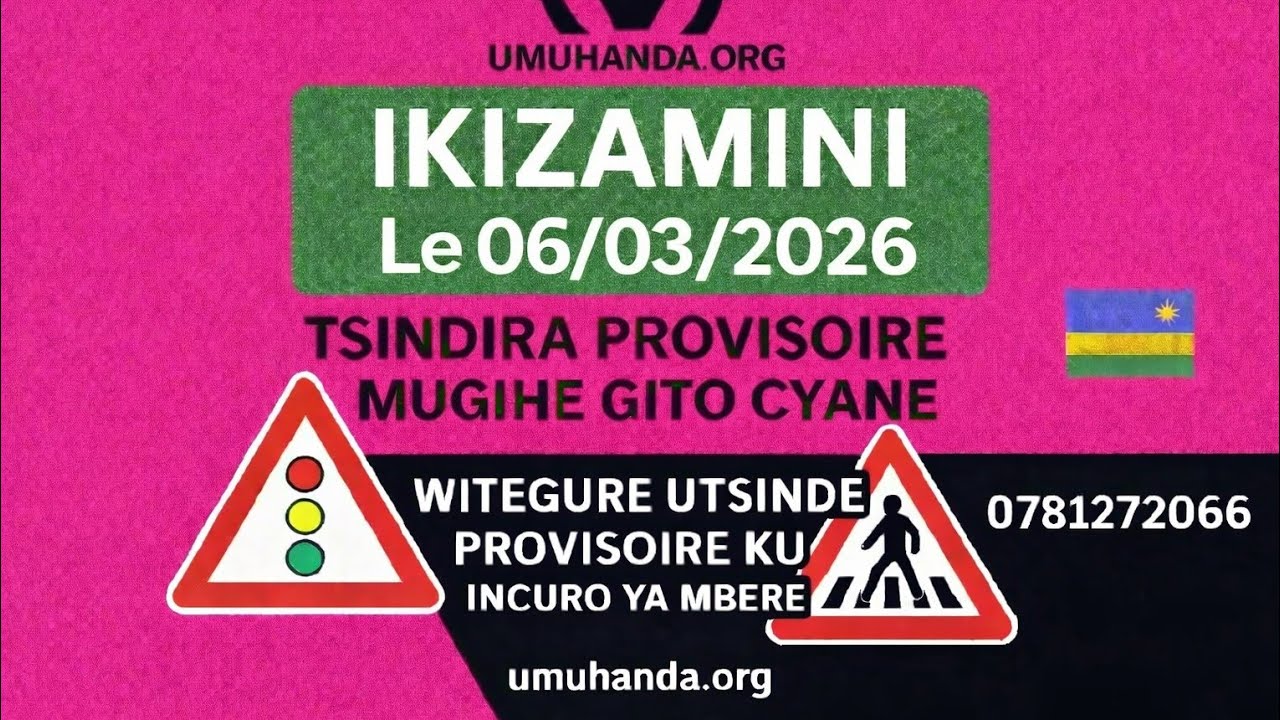 🚦 IKIZAMINI 06/03/2026 | Amategeko y’Umuhanda | Ibibazo 20 n’Ibisubizo | Tsindira Provisoire vuba