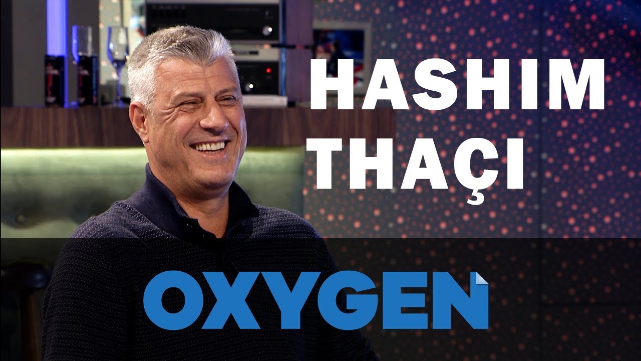 OXYGEN Pjesa 1 - Hashim Thaçi 20.10.2018