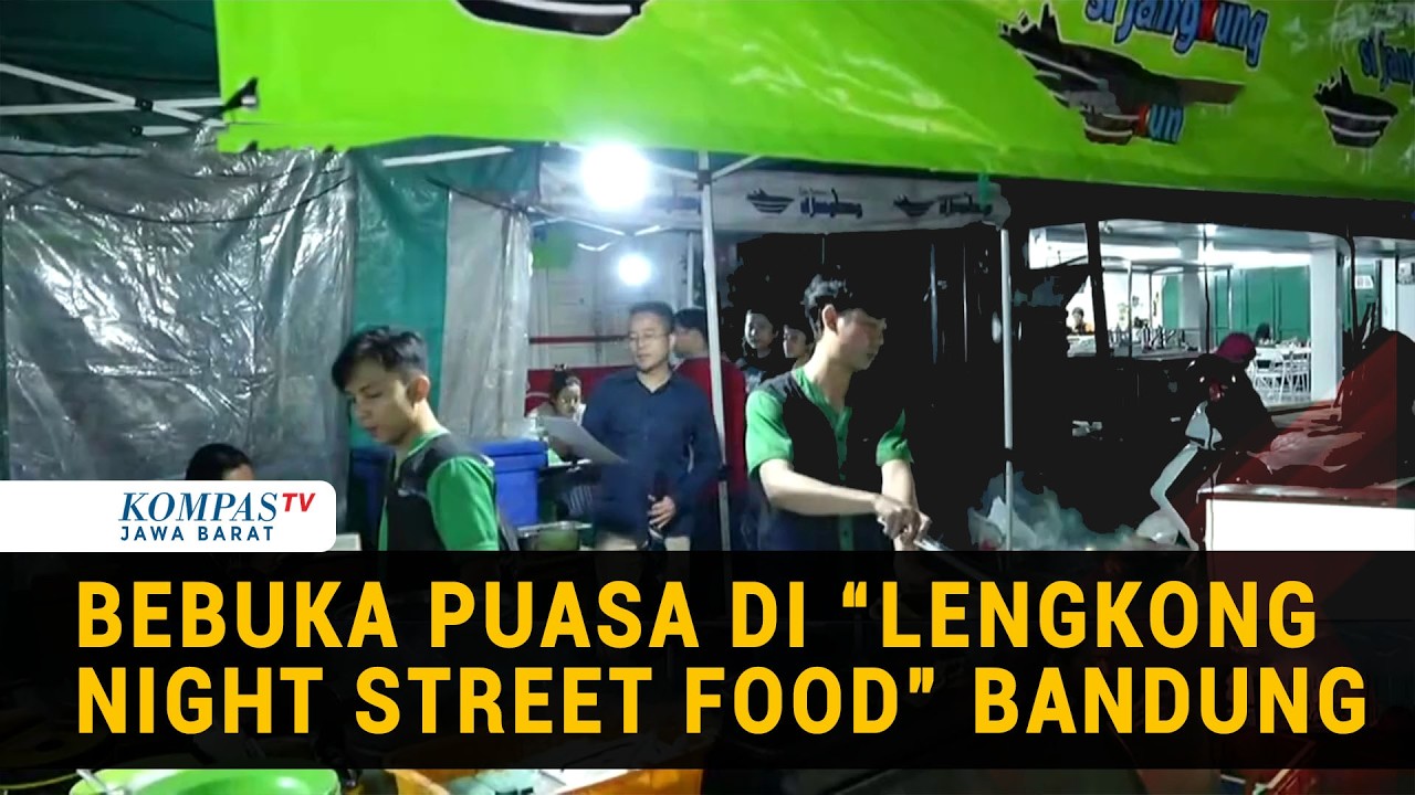 Waktu Buka Puasa 'Lengkong Night Street Food' Dipadati Warga Bandung Cari Takjil