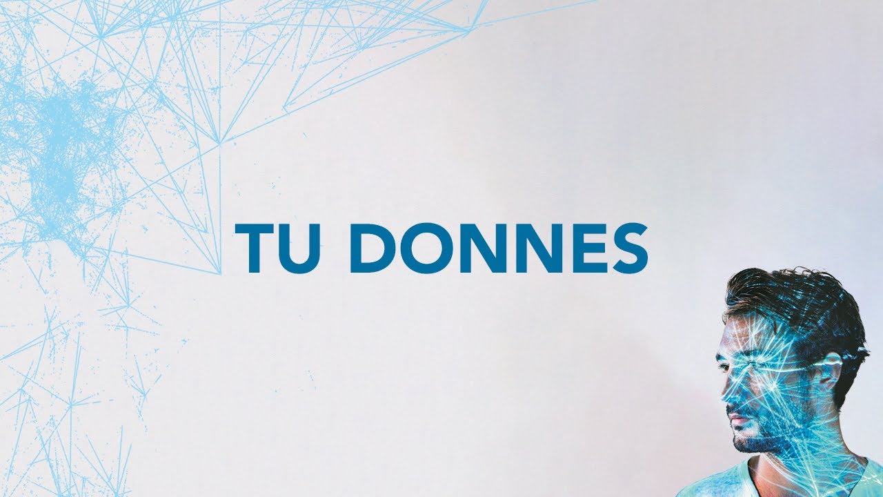 J&eacute;r&eacute;my Frerot &ndash; Tu donnes (Lyrics video)
