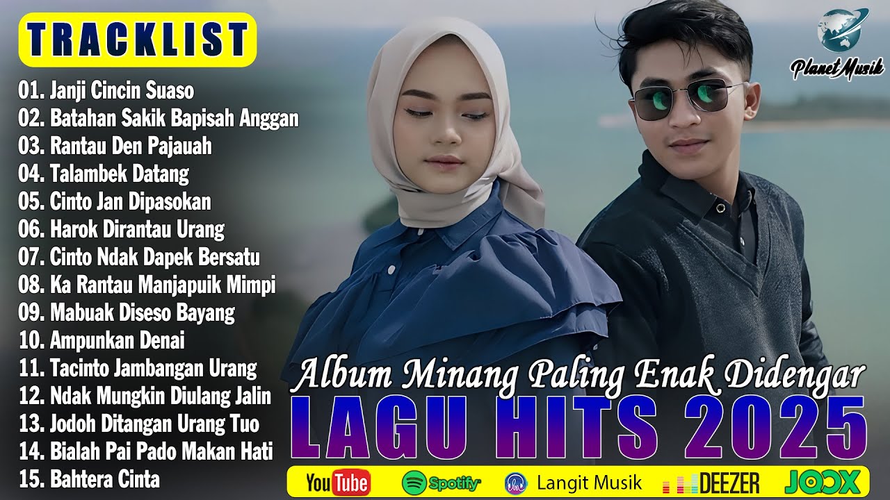 Lagu Minang Terbaru 2025 Paling Enak Didengar Tiktok Saat Ini - Album Minang Bikin Baper