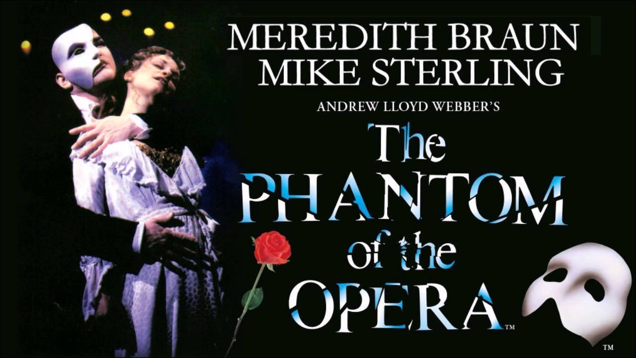 Meredith Braun & Mike Sterling - 'The Phantom Of The Opera'