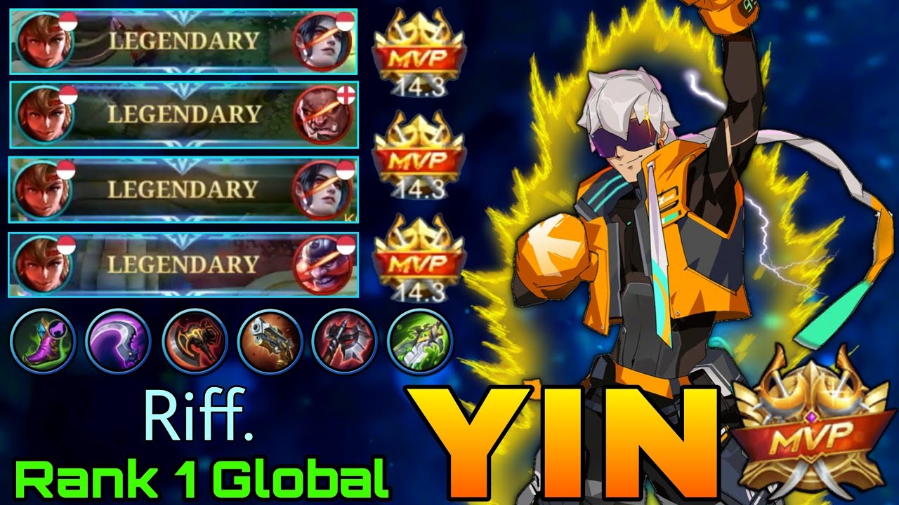 MVP 14,3 Points Yin Perfect Legendary Gameplay! - Top 1 Global Yin by Riff. - Mobile Legends
