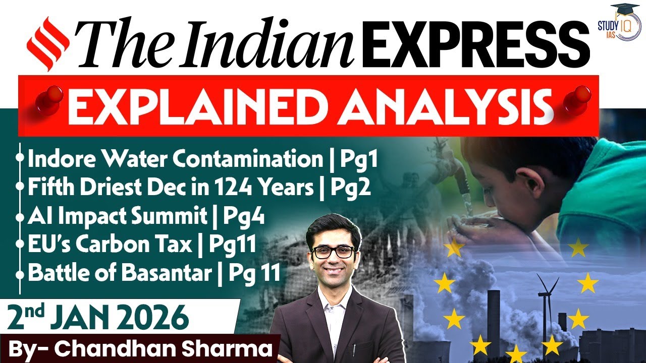 Indian Express Analysis | 2nd January 2026 | The Indian Express Newspaper Analysis