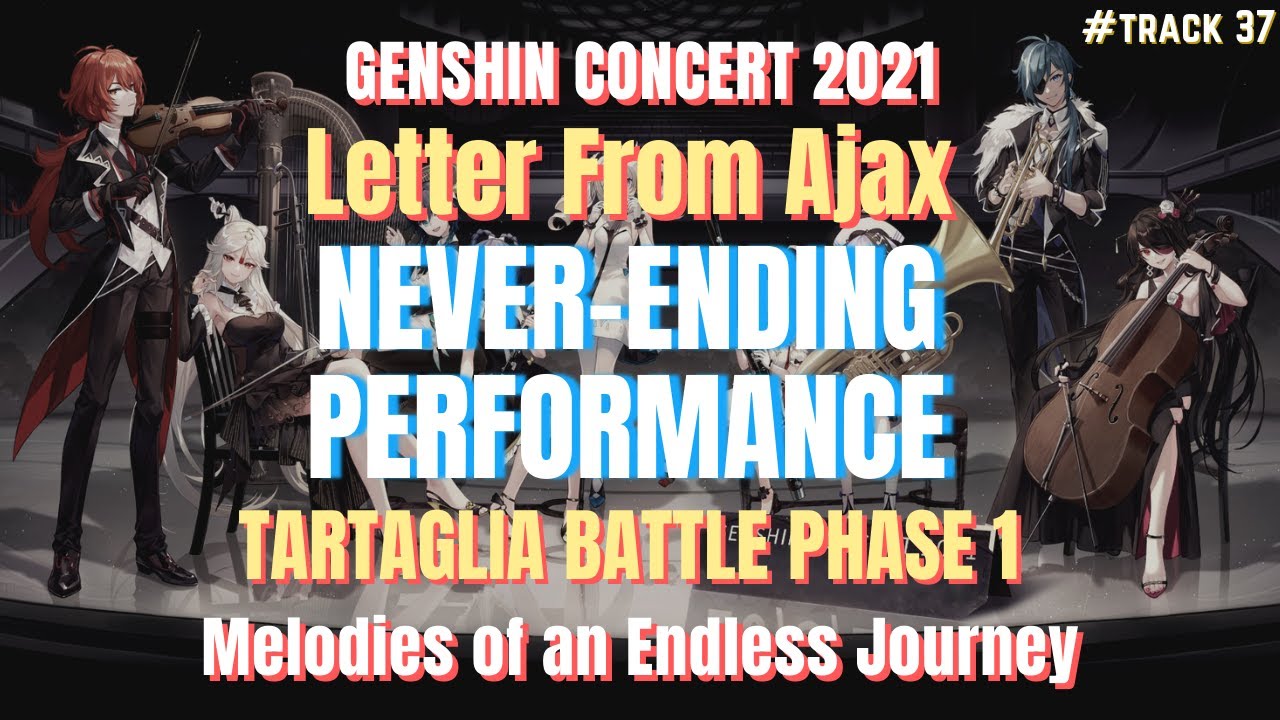 Never-Ending Performance (Tartaglia Battle Phase 1) - Genshin Concert 2021
