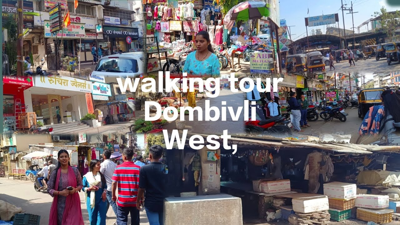 WALKING TOUR DOMBIVLI WEST MUMBAI INDIA WATCH STEEL AND🙏🏻🕊️👍🏻🫰🏻🚶🏼🇮🇳