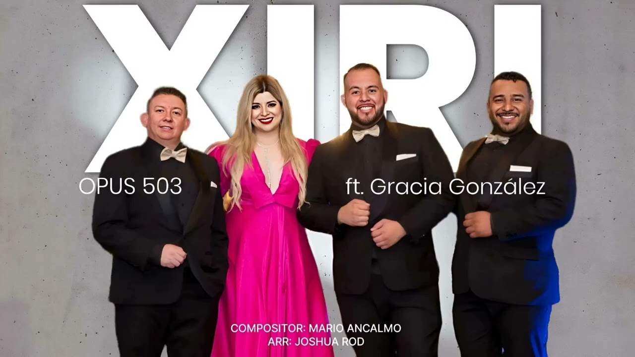Xiri -- OPUS 503 feat Gracia González