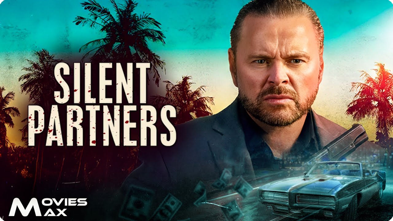 SILENT PARTNERS | One Last Job Could Set Him Free or Get Him Killed | Full Crime Thriller Movie