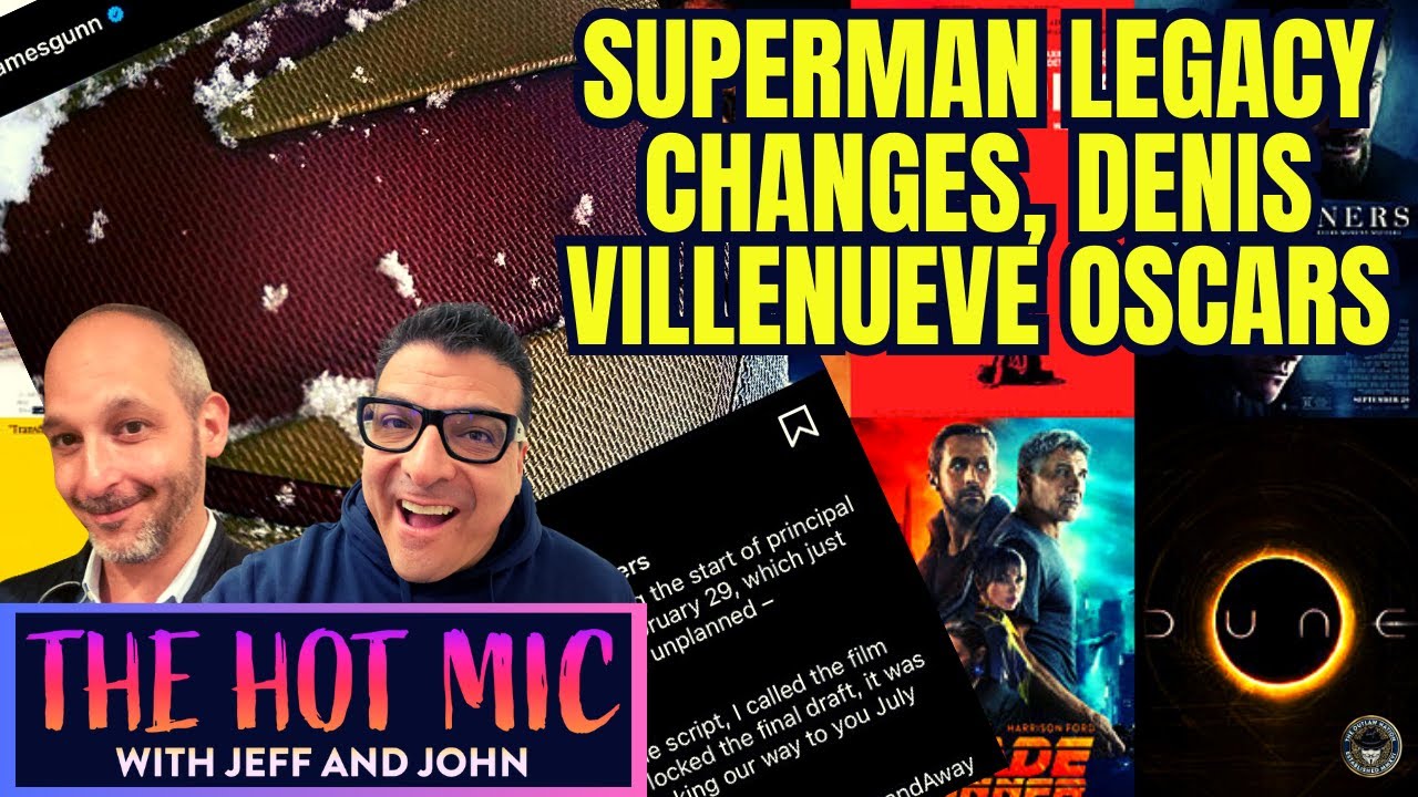 Superman Legacy Changes Title and Costume Reveal, Denis Villenueve Oscars Segment - THE HOT MIC