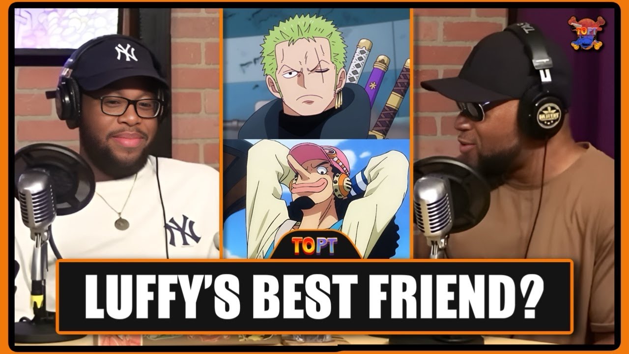 Who's Luffy's Best Friend & Rival: Zoro or Ussop?