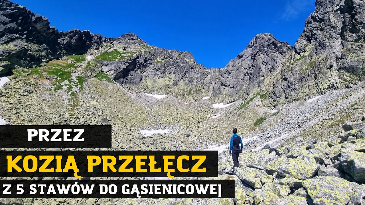Przez Kozią Przełęcz. Żółtym szlakiem z Doliny 5 Stawów do Gąsienicowej