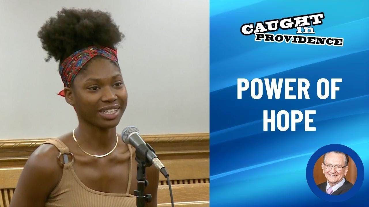 The Power of Hope  | Caught in Providence