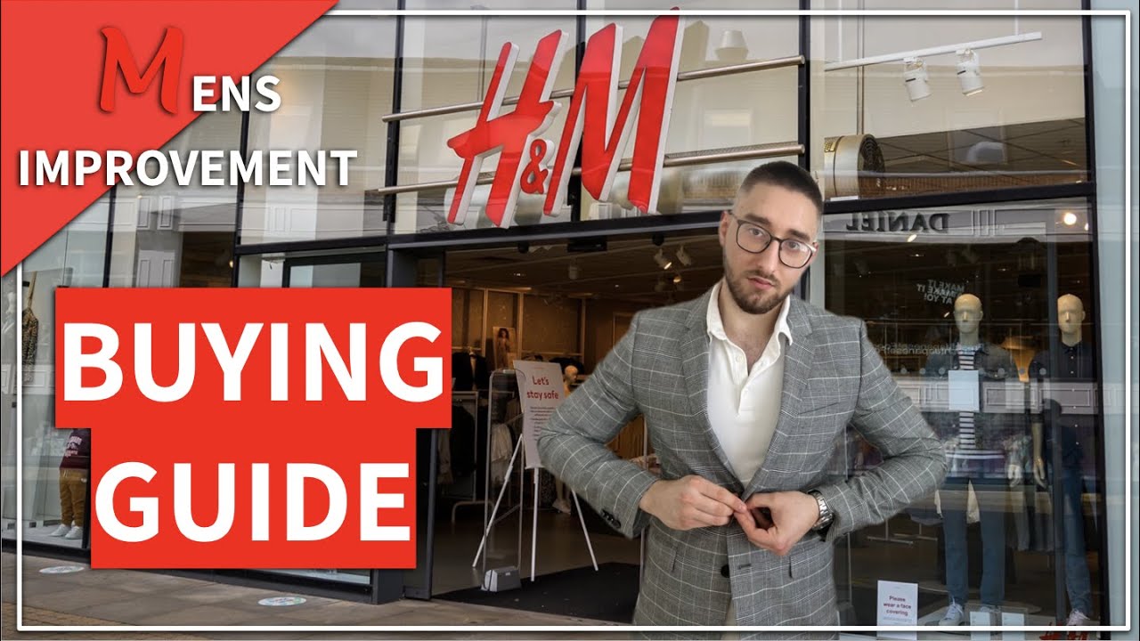 Men's H&M Buying Guide | Best Items From H&M