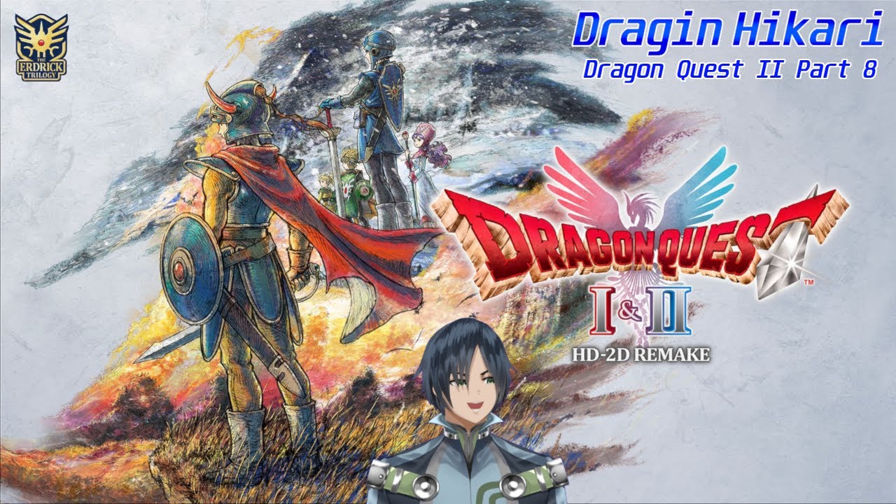 Dragon Quest II HD2D Remake Part 8 - Draginhikari VOD 01/30/2026