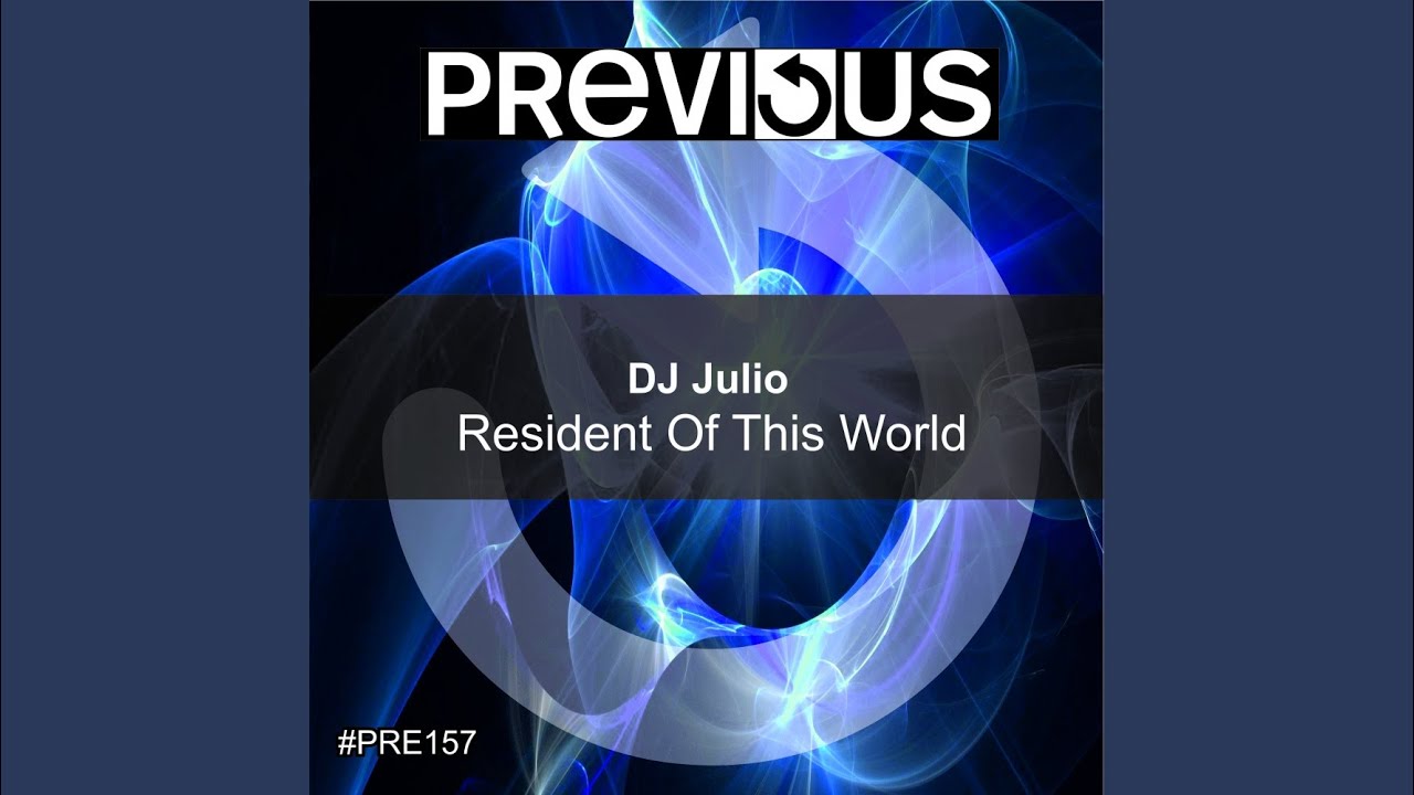 Resident Of This World (DJ Tibby Remix)