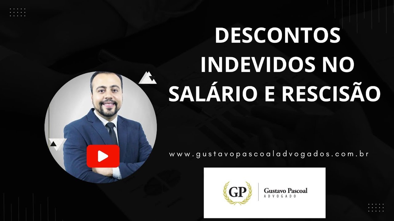 Descontos indevidos no sal&aacute;rio e rescis&atilde;o