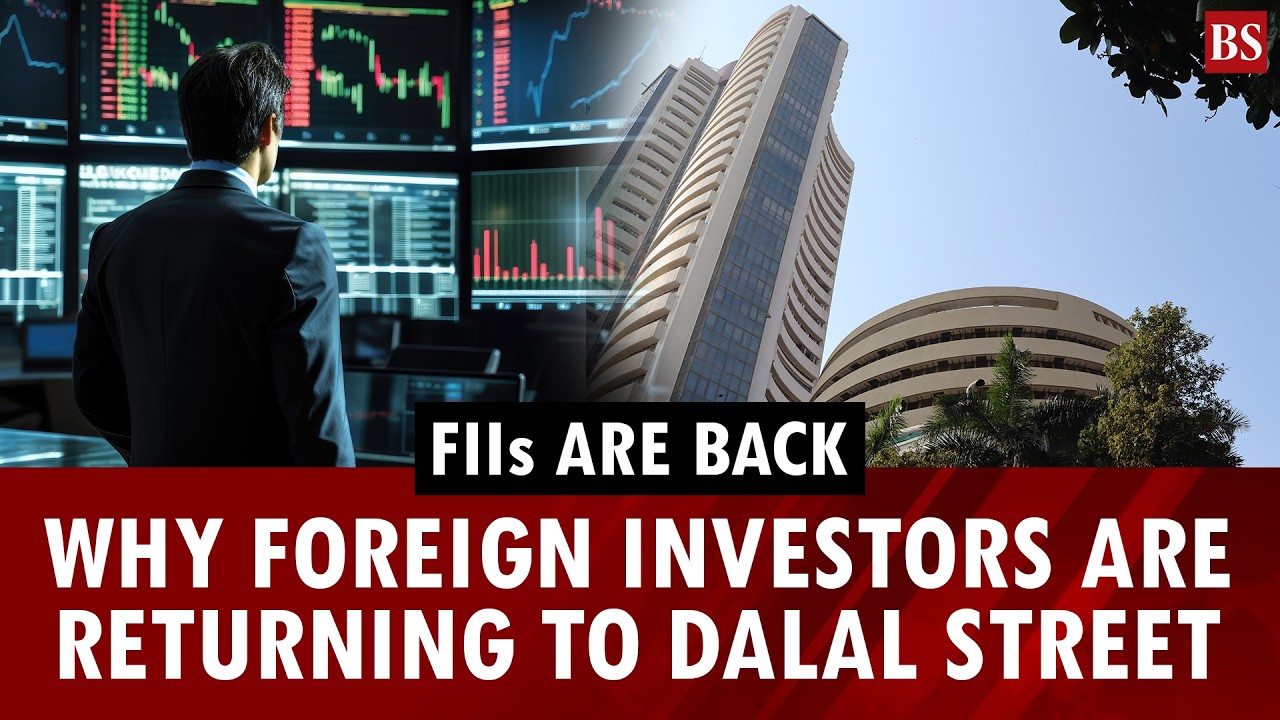 Why foreign investors are returning to Dalal Street | Business News | Sensex | Nifty | Share market