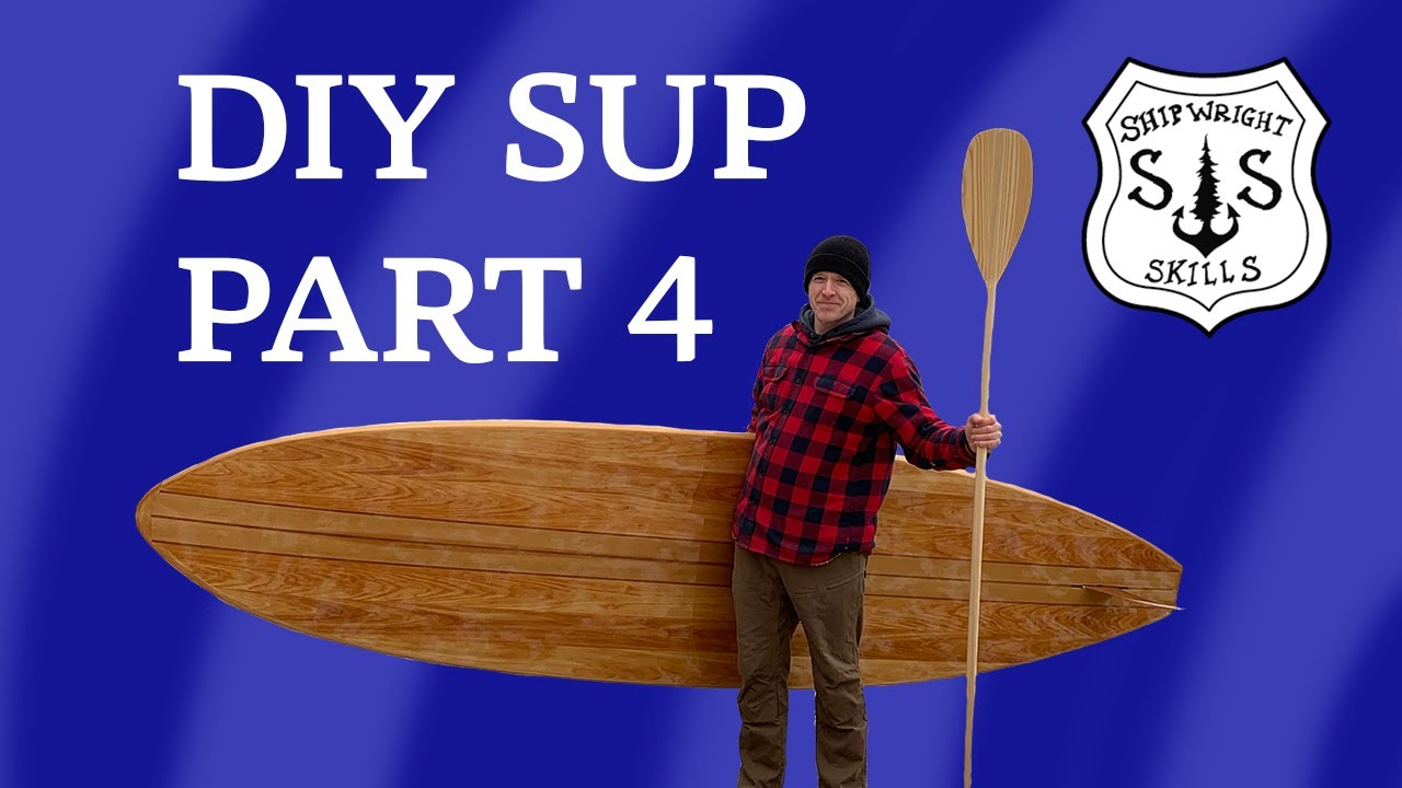 Build a paddleboard - PART 4