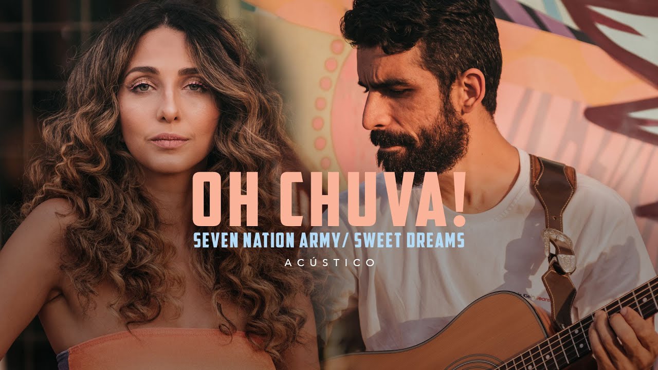 Maíra Guedes - Oh Chuva!/Seven Nation Army/Sweet Dreams (Acústico)