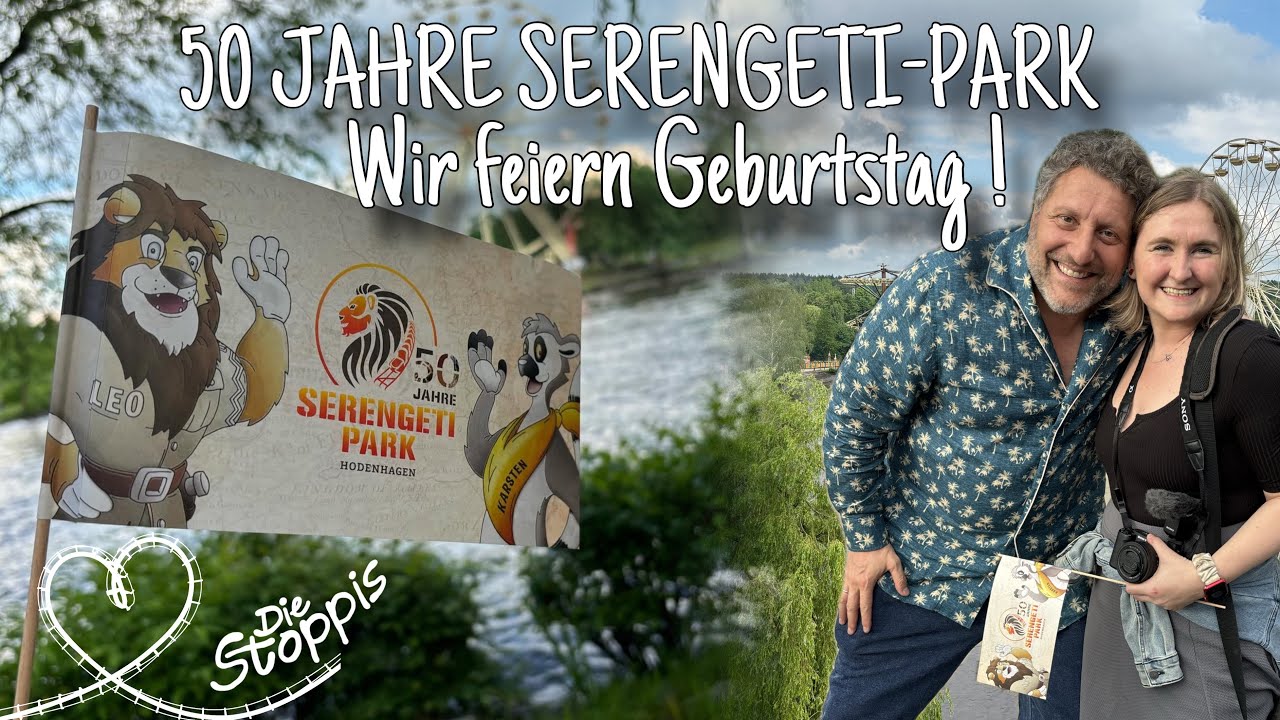 50 Jahre Serengeti-Park 🦁 | Wir feiern Geburtstag! 🎂