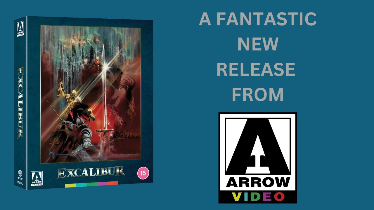 An Absolutely STACKED Release! Excalibur Limited Edition 3 Disc Blu Ray Edition CLOSER LOOK