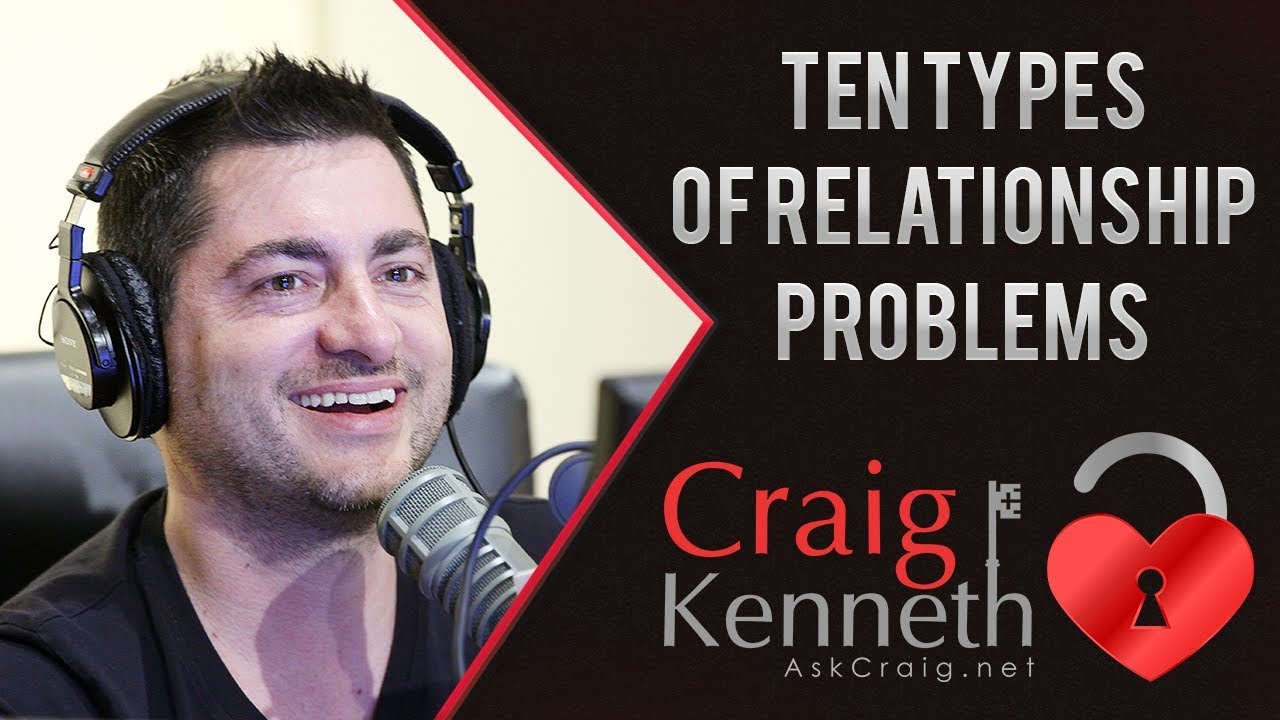 10 Types Of Relationship Problems