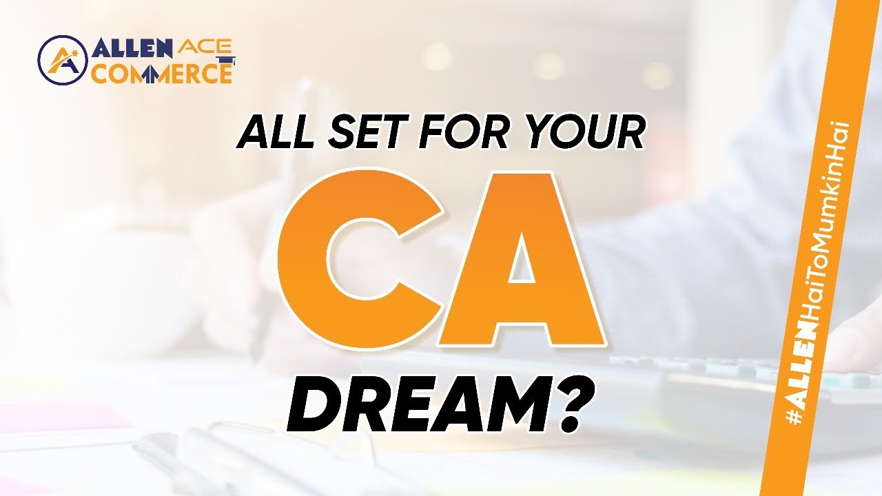 ⭐  Take a step to make your CA Dream a reality | ALLEN, proudly announces the CA Inter Batch 📌