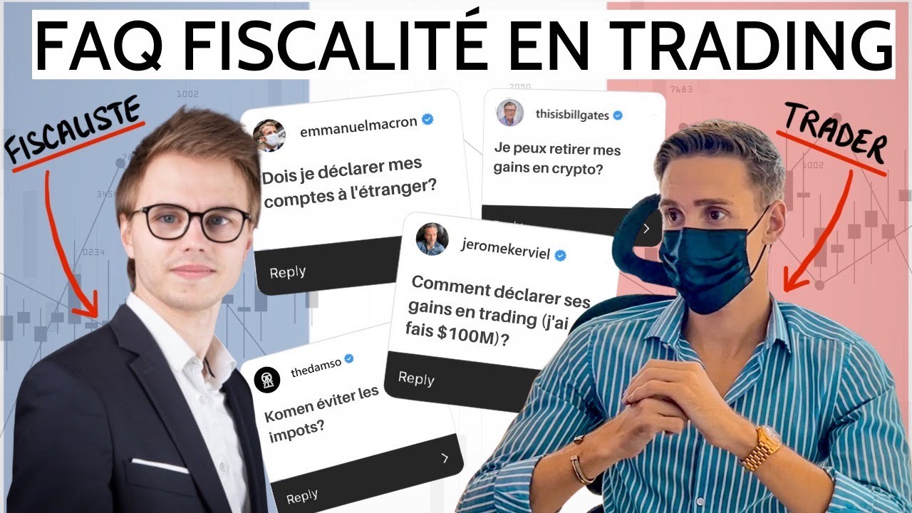 FISCALITÉ TRADING | UN FISCALISTE RÉPONDS À VOS QUESTIONS w/ Clément Aimé