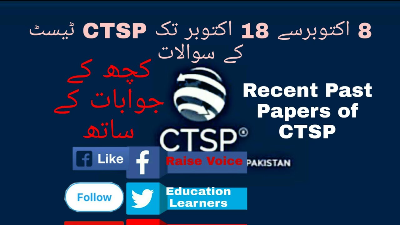 CTSP Recent Past Papers from 8th October to 18th October