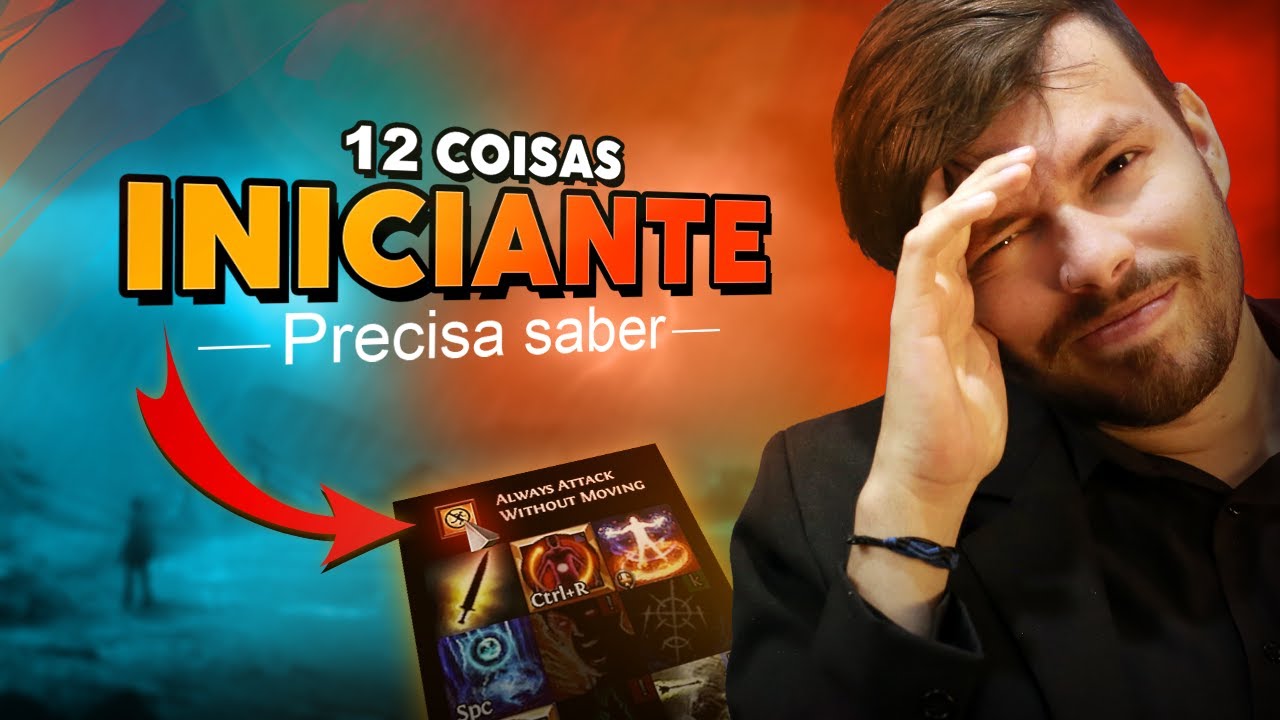 12 Coisas que eu PRECISAVA saber quando era INICIANTE no Path of Exile