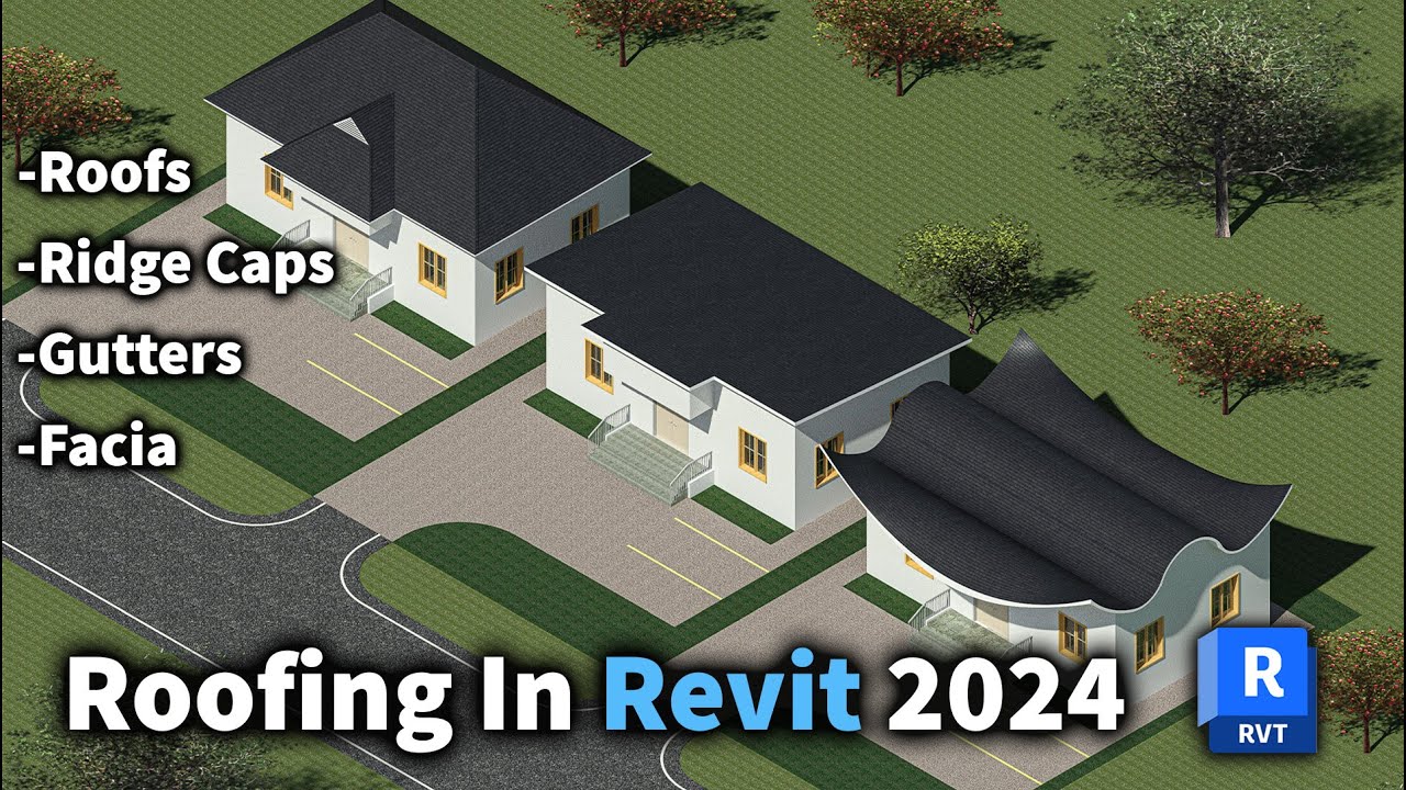 Complete Roofing Tutorial Revit 2024