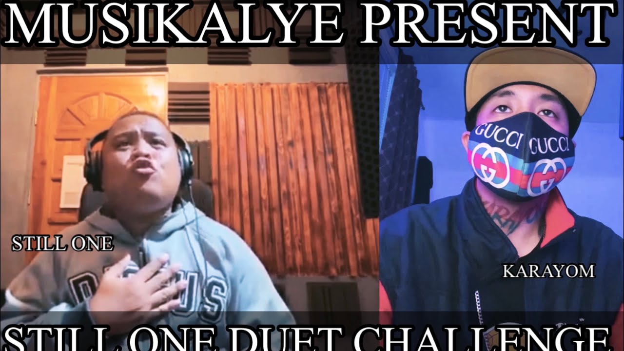 STILL ONE DUET CHALLENGE - KARAYOM NG SAGPRO