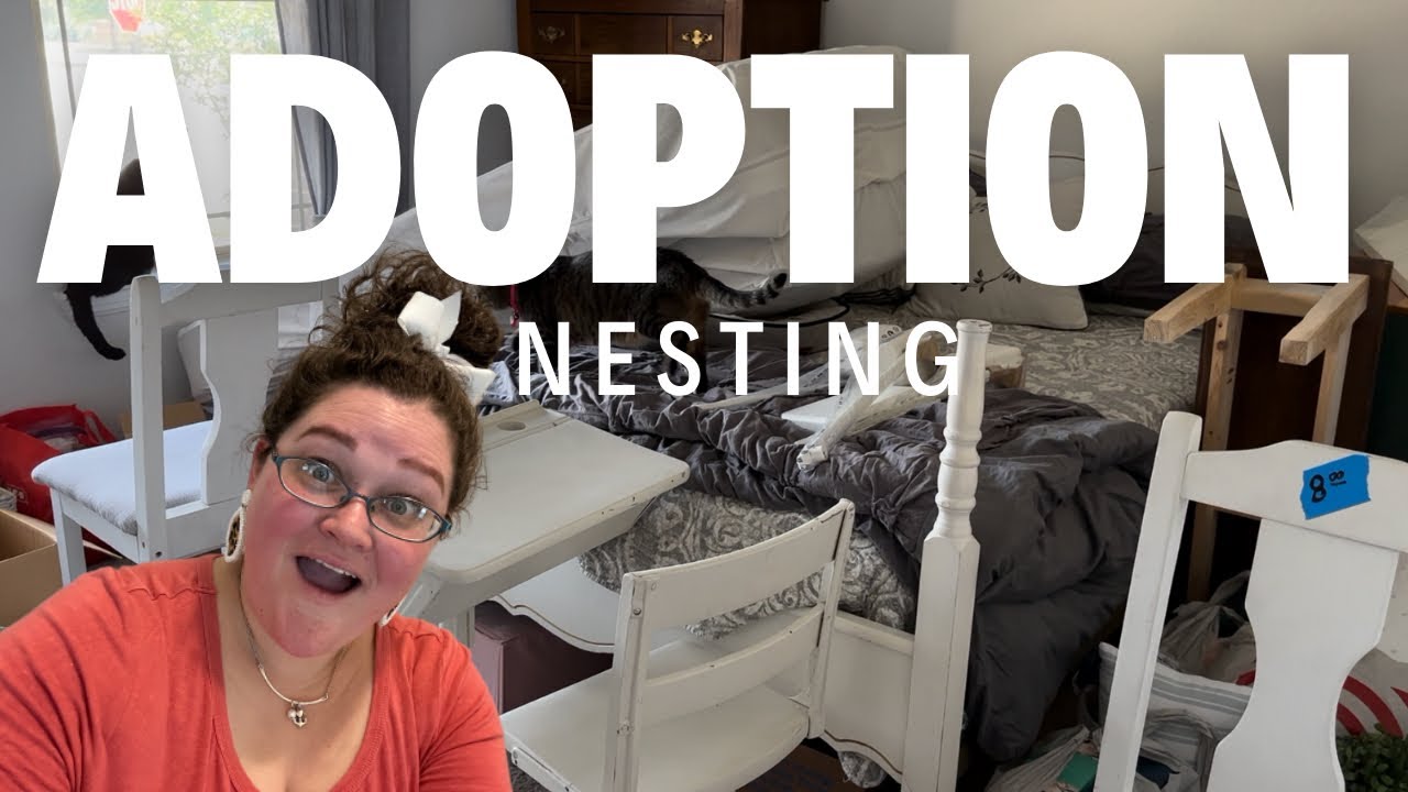 Nesting and reorganizing our home for Adoption Part 1
