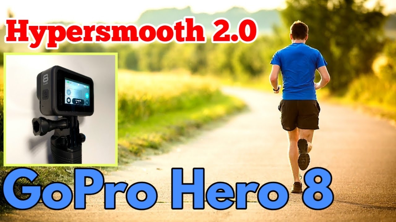 GoPro Hero 8 Hypersmooth 2.0, Hypersmooth Boost Stabilization