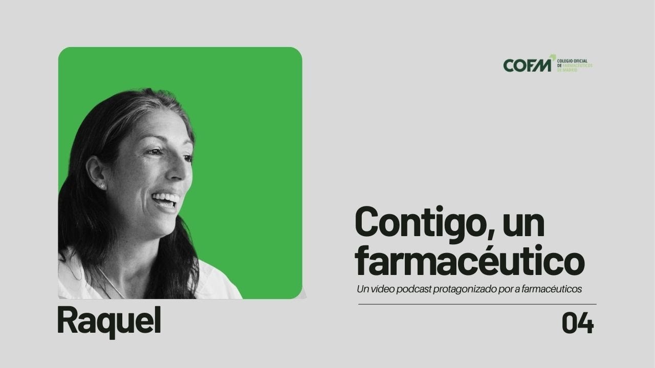 Capítulo 4: Contigo, un farmacéutico de hospital (Raquel)