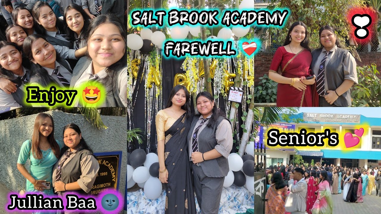 Salt Brook Academy Farewell 2025 ❤️‍🩹 ll Full enjoy 🤩