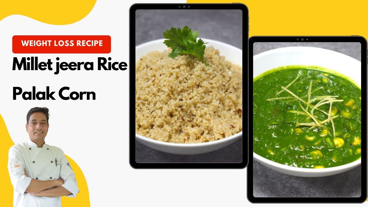 Kodo Millet jeera Rice Recipes | How to Make Millets | Palak Corn | Millet Side Dish | Chef Sahajan