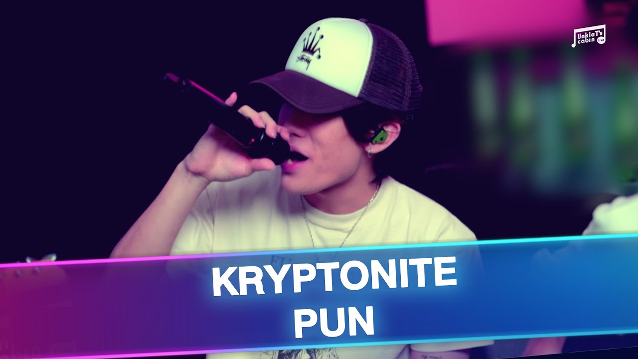 PUN - KRYPTONITE | Unkle T's Cabin