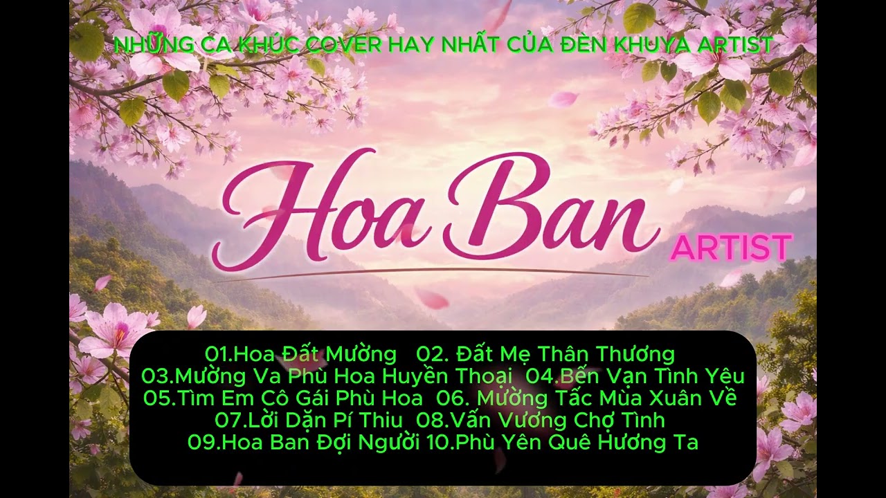 PLAYLIST CÁC CA KHÚC HAY NHẤT VỀ PHÙ YÊN - ĐÈN KHUYA  ARTIST | Phiên bản Phục Chế & Làm Mới