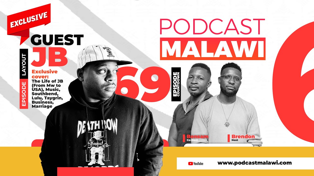 Episode 69 | JB on Music, Daredevils, Leaving Malawi, Southbend, Taygrin, Lulu, Business, Marriage
