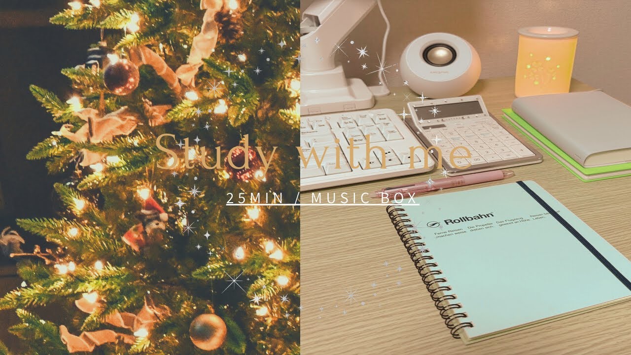 【STUDY WITH ME music box】オルゴールと共に25分間作業しませんか？｜🎁music box🎵【READ WITH ME】