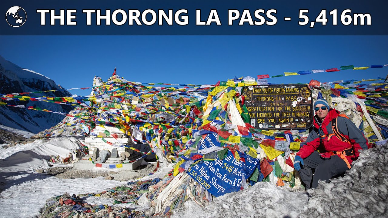 Crossing the Thorong La Pass || Nepal 2015