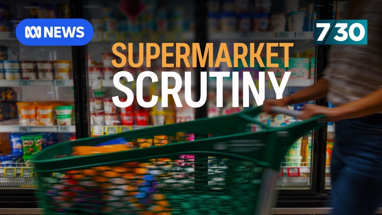 Bosses of Woolworths and Coles front ACCC supermarket inquiry | 7.30