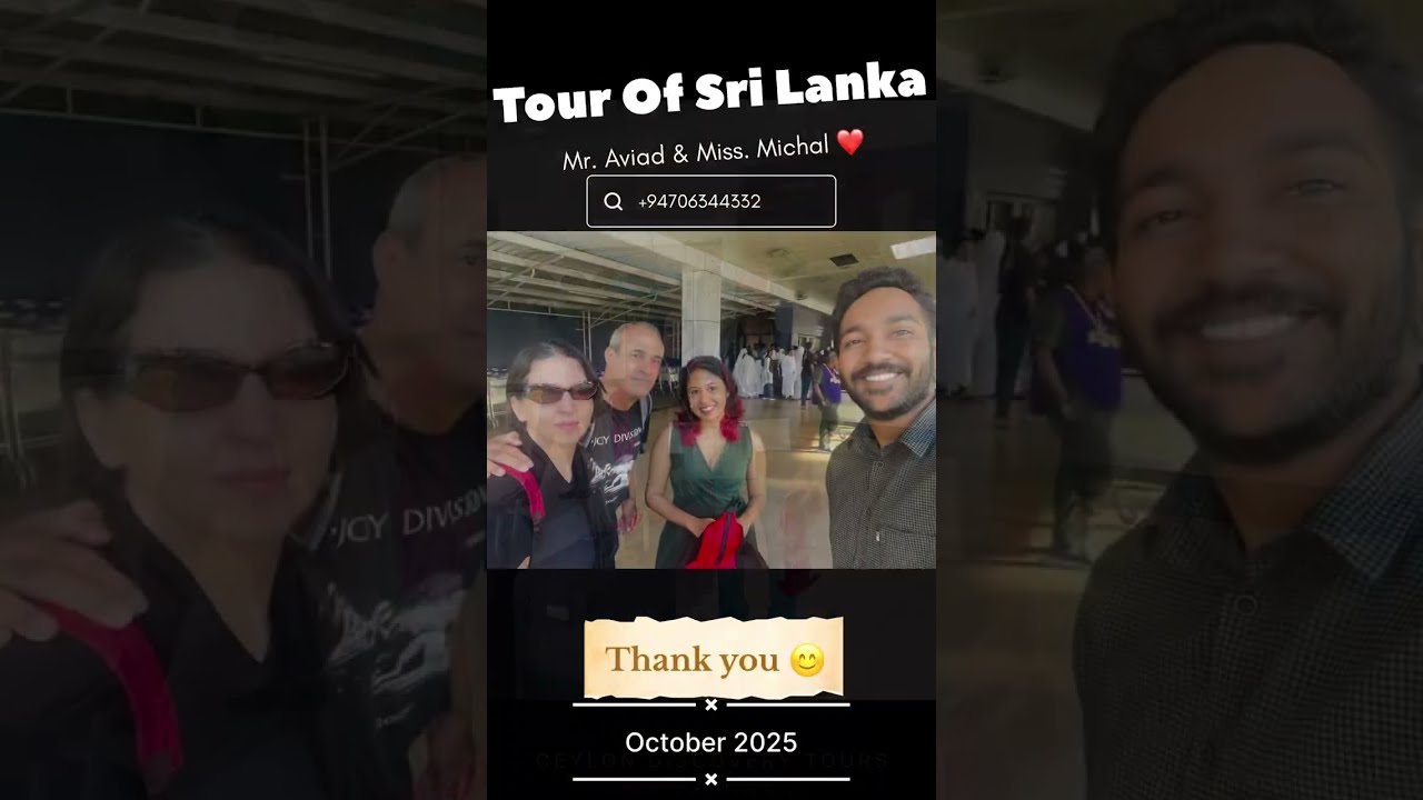 Tour Of Sri Lanka ❤️ Miss Michal & Mr Aviad