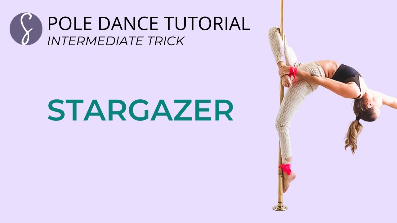 Pole Trick Tutorial: Stargazer (Intermediate Trick)